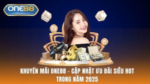 Khuyến Mãi ONE88