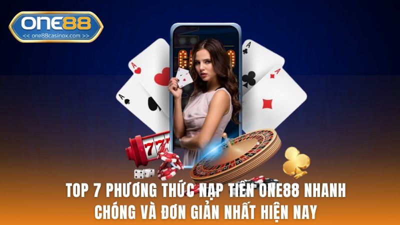 Nạp Tiền One88