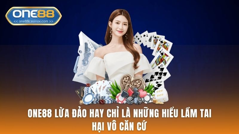 One88 Lừa Đảo