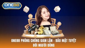 One88 Phòng Chống Gian Lận