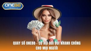 Quay Số ONE88
